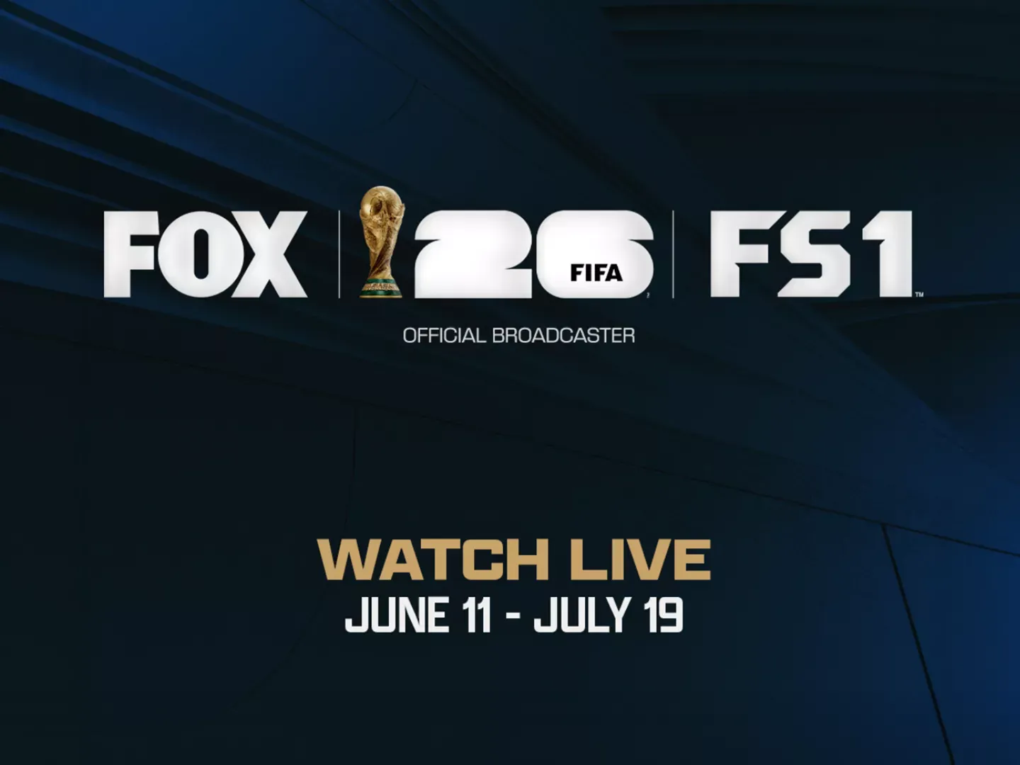 FIFA on FOX 2026 Official Broadcaster Watch Live June 11 - July 19