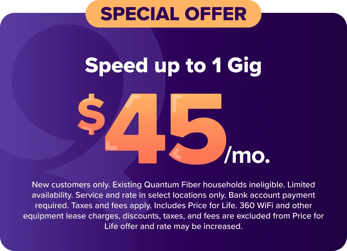 Speeds up to 1 Gig $45 a month
